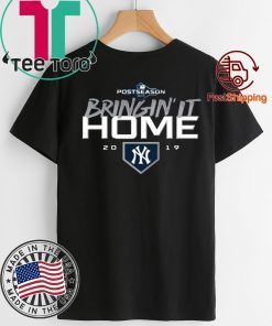 Bringin' It Home 2019 - New York Yankees Classic T-Shirt