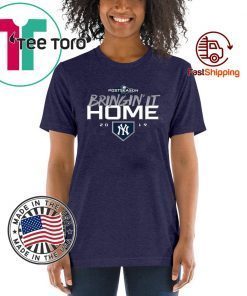 Bringin' It Home 2019 - New York Yankees Classic T-Shirt