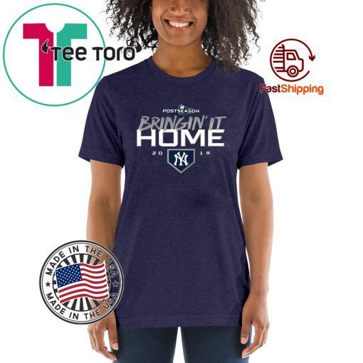 Bringin' It Home 2019 - New York Yankees Classic T-Shirt