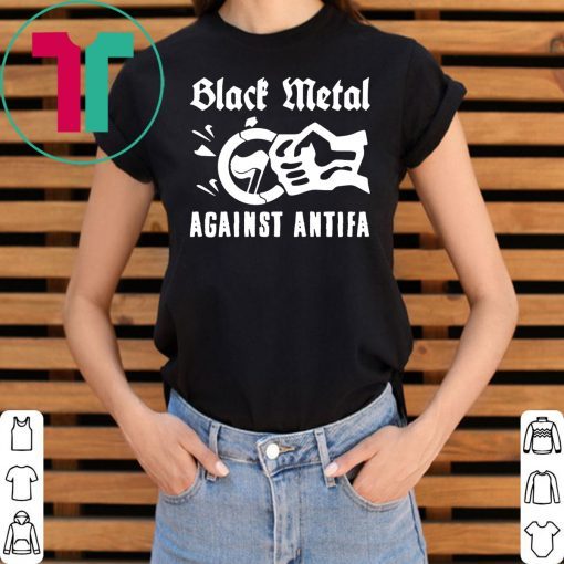 Offcial Black Metal Against Antifa T-Shirt