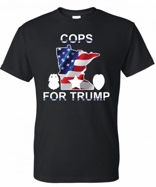 Cops For Trump Minnesota cops for trump T-Shirt