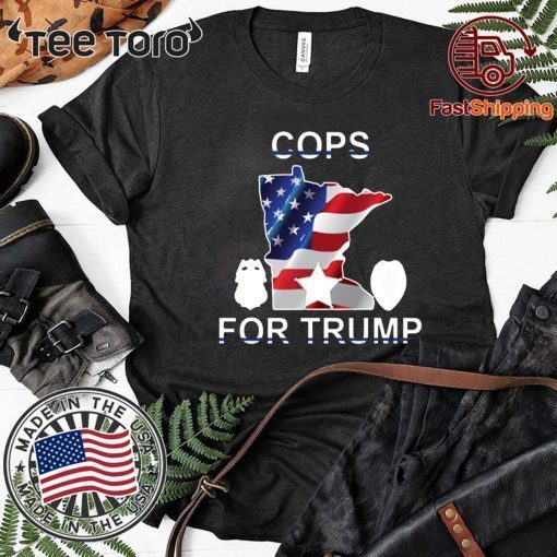 HOW CAN I BUY A COPS FOR TRUMP LIMITED EDITION T-SHIRT