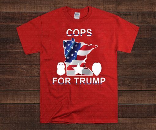 Lt. Bob Kroll Cops for Trump Shirt Minnesota