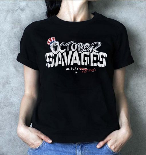 Yankees Savages Hunt Rings In October Offcial T-Shirt