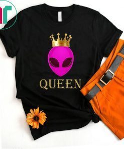 Alien Queen Funny Alien Head Wearing Crown T-shirt Funny Gift