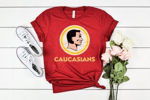 Caucasians Redskins Classic T-Shirt