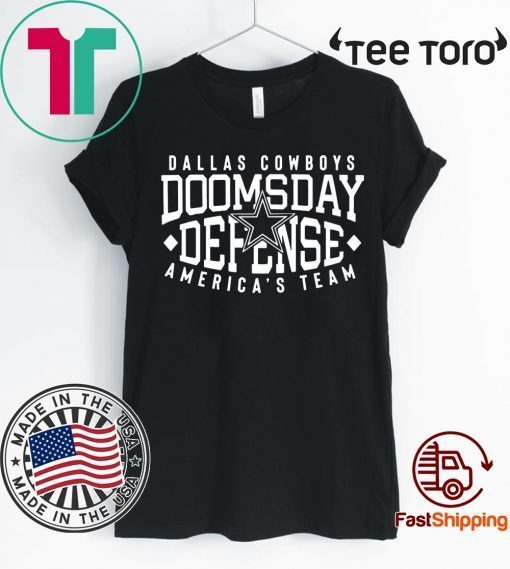 Cowboys doomsday defense America’s team T-Shirts