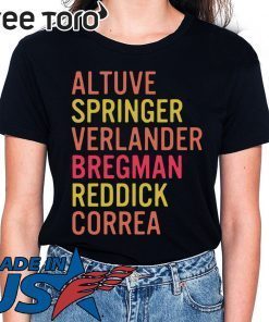 Altuve Springer Verlander Bregman Bregman Reddick Correa Astros Tee Shirt