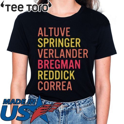 Altuve Springer Verlander Bregman Bregman Reddick Correa Astros Tee Shirt