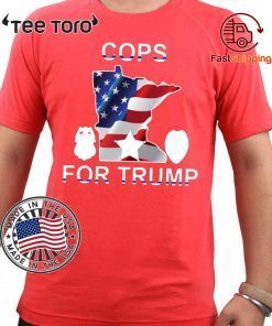 HOW CAN I BUY A COPS FOR TRUMP LIMITED EDITION T-SHIRT