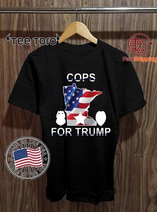 Cops for Donald Trump in 2020 T-Shirt