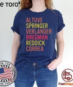 Altuve Springer Verlander Bregman Bregman Reddick Correa Astros Tee Shirt