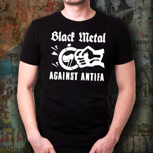 Black Metal Against Antifa Original T-Shirt