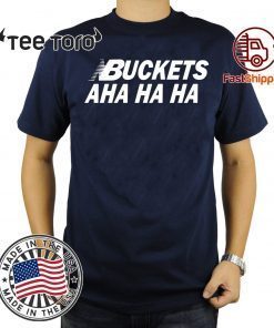 Kawhi Leonard Buckets Aha Ha Ha 2020 T-Shirt