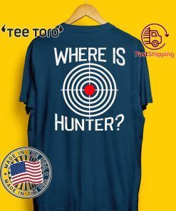 Offcial Where's Hunter Funny POTUS 45 T-Shirt