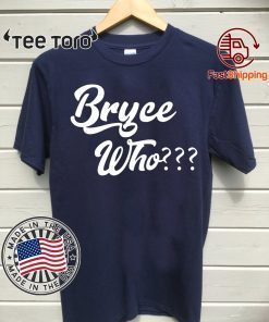 Bryce Who Classic T-Shirt