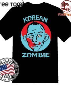 The Korean Zombie 2020 T-shirt Craze