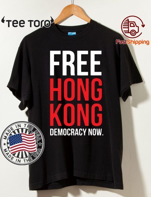 Free Hong Kong Democracy Now Free hong kong Classic T-Shirt