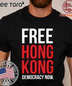 Free Hong Kong Democracy Now Free hong kong Classic T-Shirt