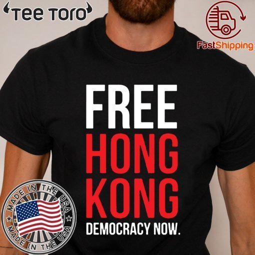 Free Hong Kong Democracy Now Free hong kong Classic T-Shirt