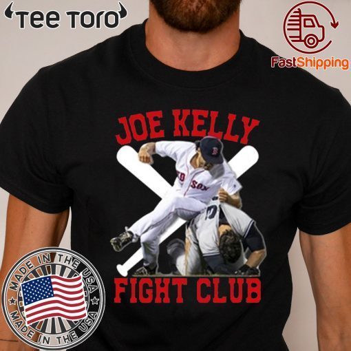 Joe Kelly Fight club Shirt For Mens Womens