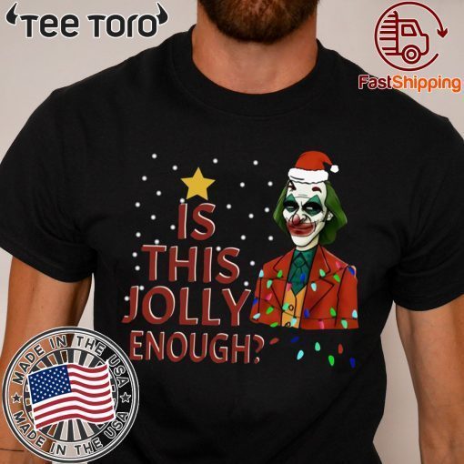 Is This Jolly Enough Joker Santa Hat Shirt