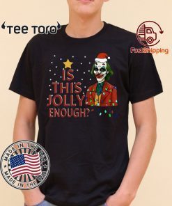 Is This Jolly Enough Joker Santa Hat Shirt