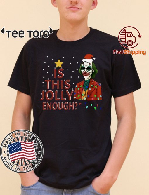 Is This Jolly Enough Joker Santa Hat Shirt