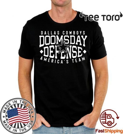 Cowboys doomsday defense America’s team T-Shirts