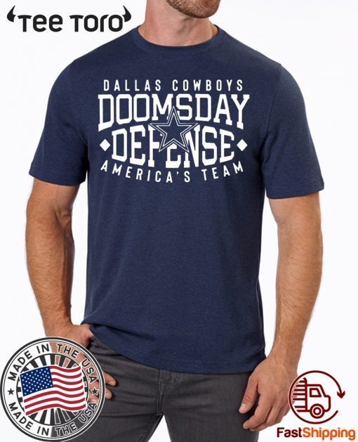 Cowboys doomsday defense America’s team T-Shirts