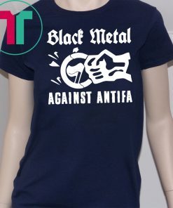 Black Metal Against Antifa T-Shirt For Mens Womens Kids