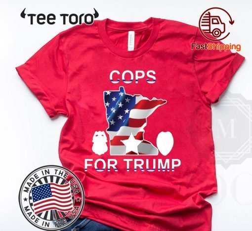 Cops For Trump Tee Shirt minnisota