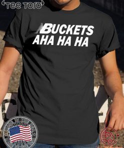 Kawhi Leonard Buckets Aha Ha Ha 2020 T-Shirt