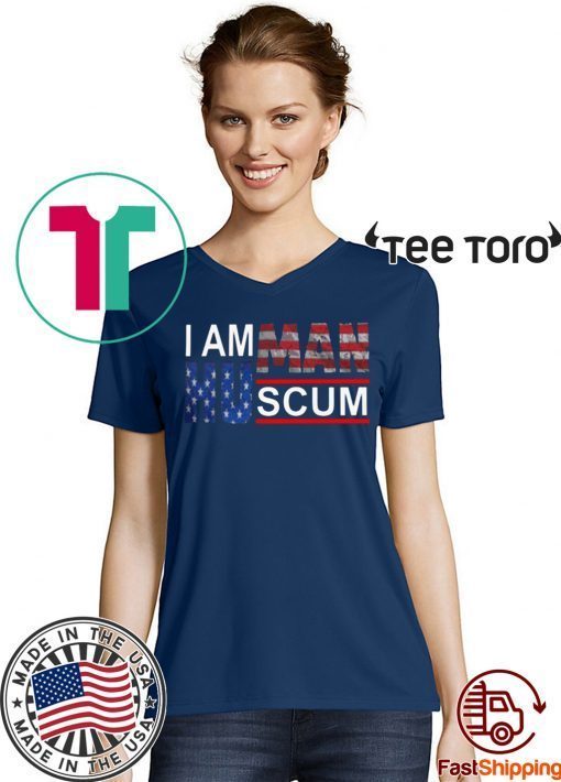 I AM HUMAN SCUM #IAMHUMANSCUM SHIRT