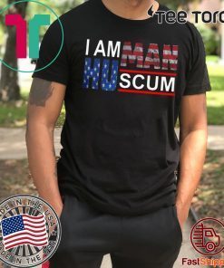 I AM HUMAN SCUM #IAMHUMANSCUM SHIRT