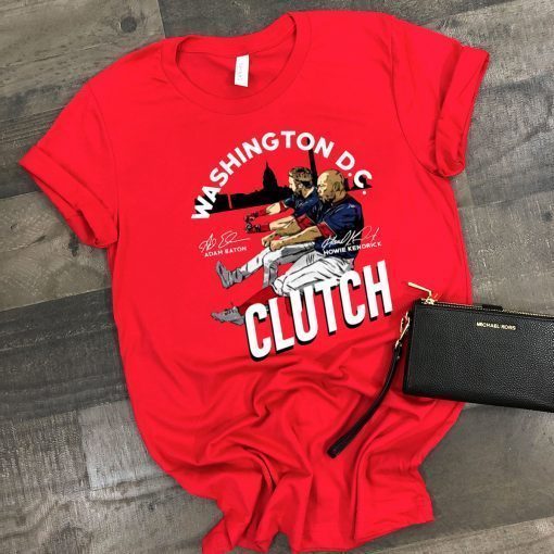 Adam Eaton Howie Kendrick Clutch Washington DC t-shirts