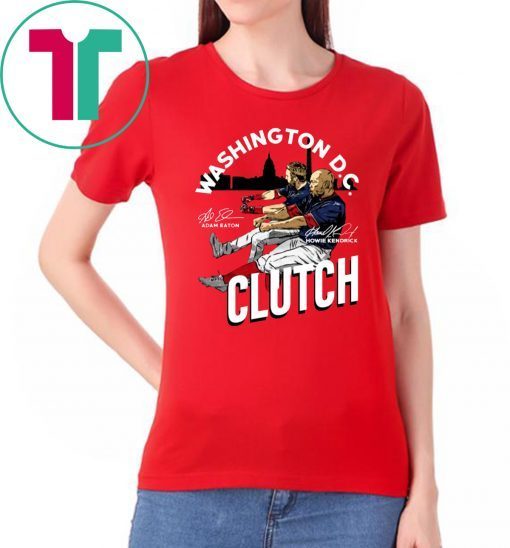 Adam Eaton Howie Shirt Kendrick Clutch t-shirts