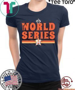 Astros Alcs Champs And World Series Tee Shirt