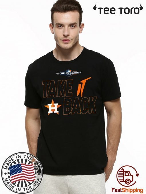 TAKE IT BACK SHIRT