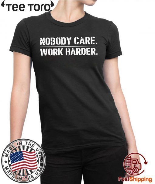 Lamar Jackson Nobody Cares Work Harder Unisex T-Shirt