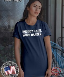 Lamar Jackson Nobody Cares Work Harder Unisex T-Shirt