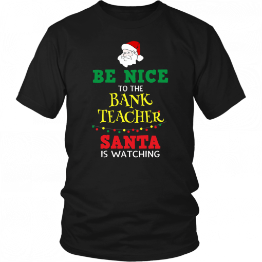 Be Nice To Band Teacher Christmas Shirt