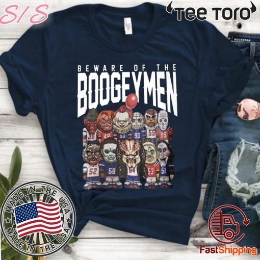 Beware Of The Boogeymen Patriots t-shirts