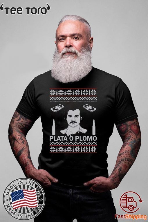 Pablo Escobar Narcos Plata O Plomo Christmas 2020 T-Shirt