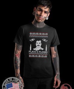 Pablo Escobar Narcos Plata O Plomo Christmas 2020 T-Shirt