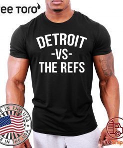 etroit vs The Refs Tee Shirt