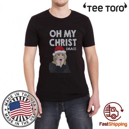 Oh My Christ Funny Ugly Christmas 2020 T-Shirt