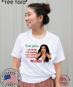 CARDI B DEAR SANTA I LIKE DOLLARS I LIKE DIAMONDS I LIKE STUNTING I LIKE SHINING OKURRR 2020 T SHIRT