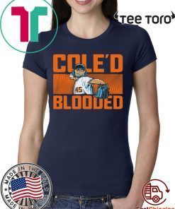 COLE'D BLOODED SHIRT - COLE'D BLOODED SHIRT