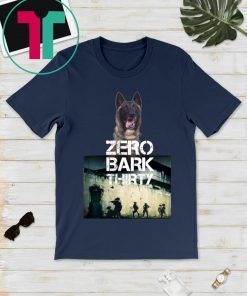 Conan Dog Hero Zero Bark Thirty t-shirts